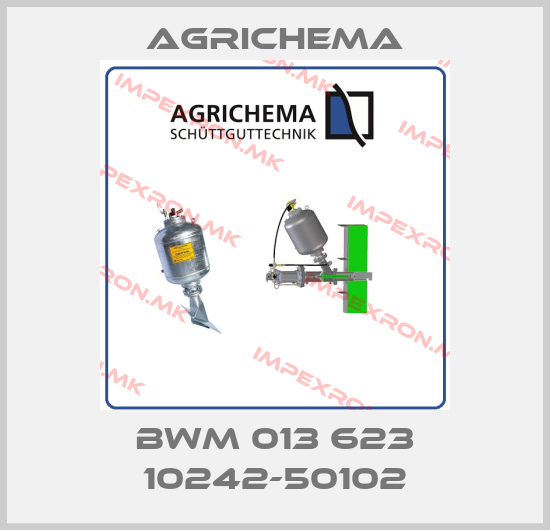 Agrichema-BWM 013 623 10242-50102price