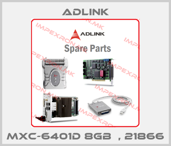 Adlink-MXC-6401D 8GB  , 21866price