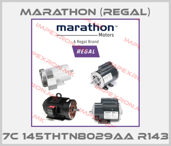 Marathon (Regal)-7C 145THTN8029AA R143price