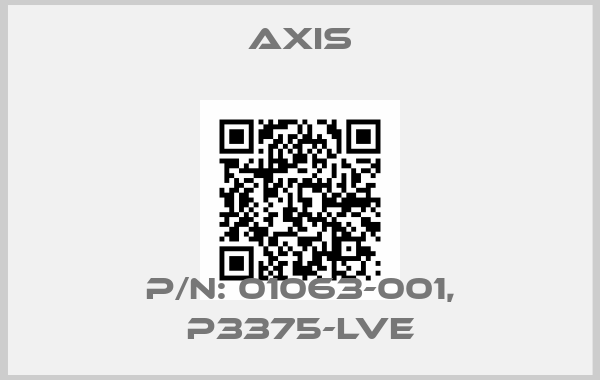 Axis-P/N: 01063-001, P3375-LVEprice