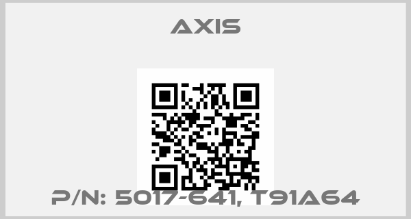 Axis-P/N: 5017-641, T91A64price