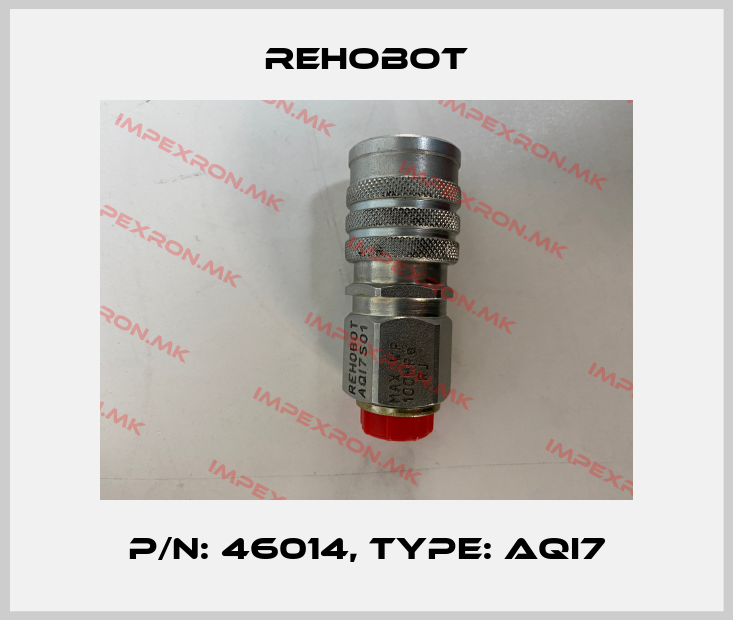 Rehobot-P/N: 46014, Type: AQI7price