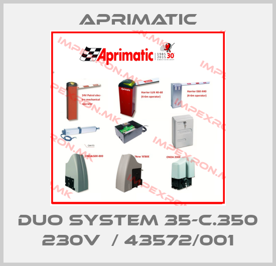 Aprimatic-DUO SYSTEM 35-C.350 230V  / 43572/001price