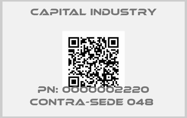 Capital Industry-PN: 0000002220 CONTRA-SEDE 048 price