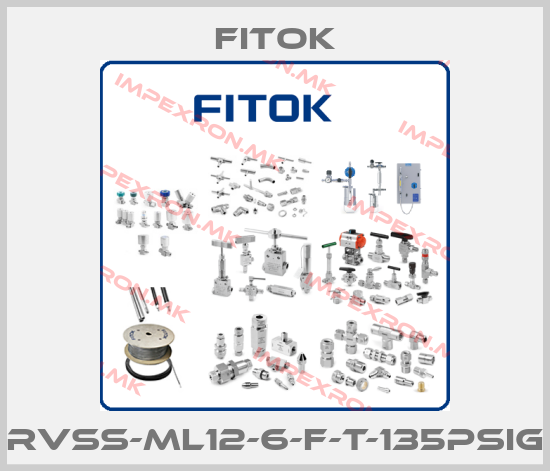 Fitok-RVSS-ML12-6-F-T-135PSIGprice