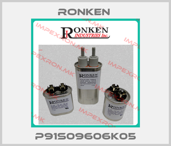RONKEN -P91S09606K05price