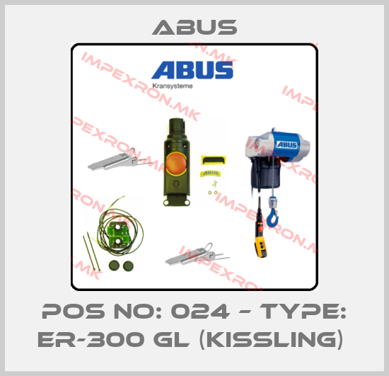 Abus-POS NO: 024 – TYPE: ER-300 GL (KISSLING) price
