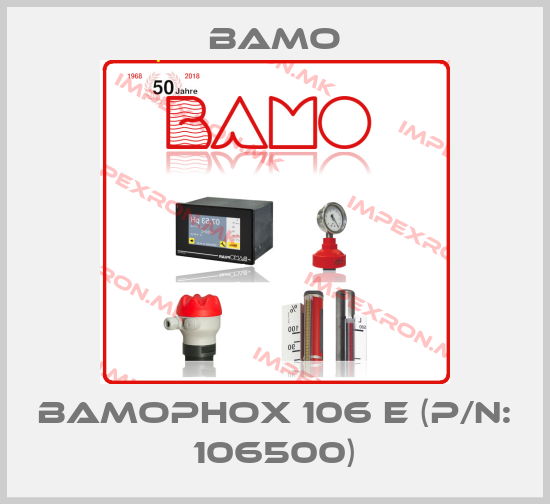 Bamo-BAMOPHOX 106 E (P/N: 106500)price