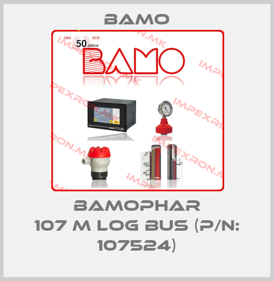 Bamo-BAMOPHAR 107 M LOG BUS (P/N: 107524)price