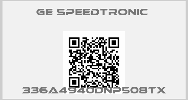 GE Speedtronic -336A4940DNP508TXprice