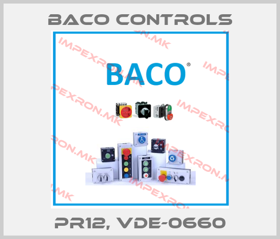 Baco Controls-PR12, VDE-0660price