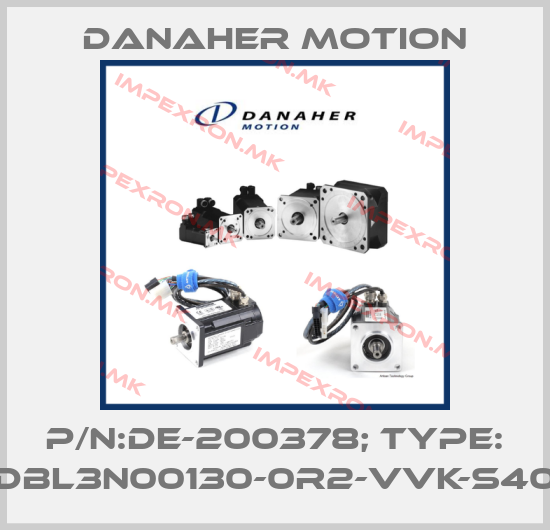 Danaher Motion-P/N:DE-200378; Type: DBL3N00130-0R2-VVK-S40price