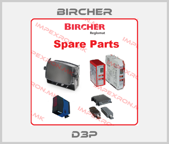 Bircher-D3-P 250VAC-1 (0,3)price