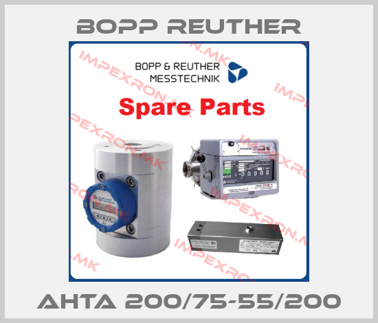 Bopp Reuther-AHTA 200/75-55/200price