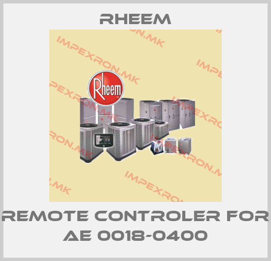 RHEEM-remote controler for AE 0018-0400price