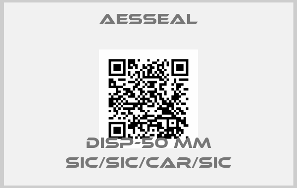 Aesseal-DISP-50 MM SIC/SIC/CAR/SICprice