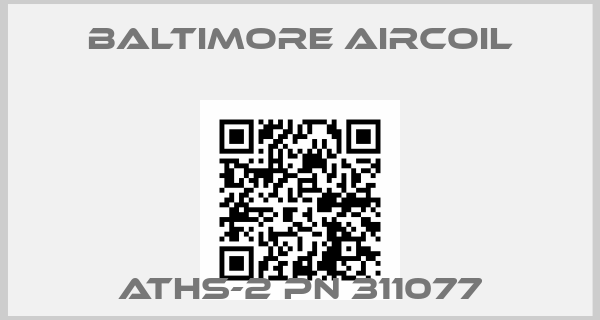 Baltimore Aircoil-ATHS-2 PN 311077price