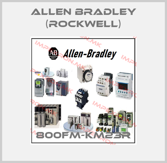 Allen Bradley (Rockwell)-800FM-KM23Rprice