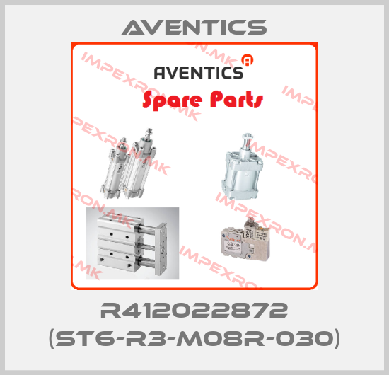 Aventics-R412022872 (ST6-R3-M08R-030)price