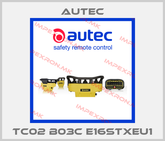 Autec-TC02 B03C E16STXEU1price