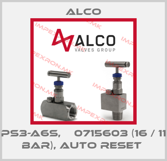Alco-PS3-A6S, № 0715603 (16 / 11 BAR), AUTO RESET price