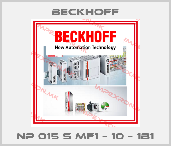 Beckhoff-NP 015 S MF1 – 10 – 1B1price