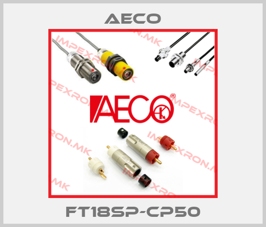 Aeco-FT18SP-CP50price