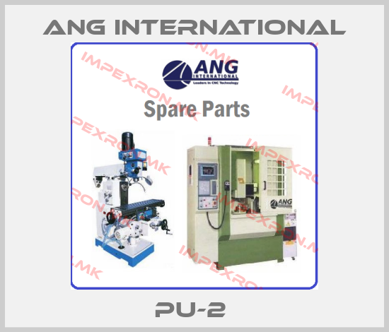 ANG International-PU-2 price