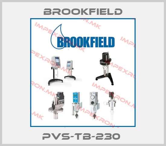 Brookfield-PVS-TB-230 price