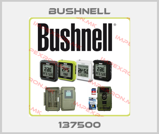 BUSHNELL-137500price