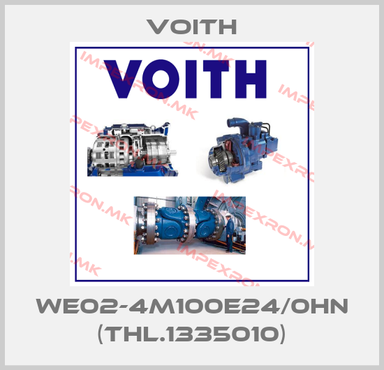 Voith-WE02-4M100E24/0HN (THL.1335010)price