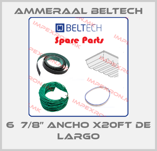 Ammeraal Beltech-6  7/8” ANCHO X20FT DE LARGOprice