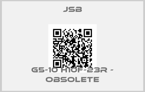 JSB-G5-10 H10F-23R - obsoleteprice