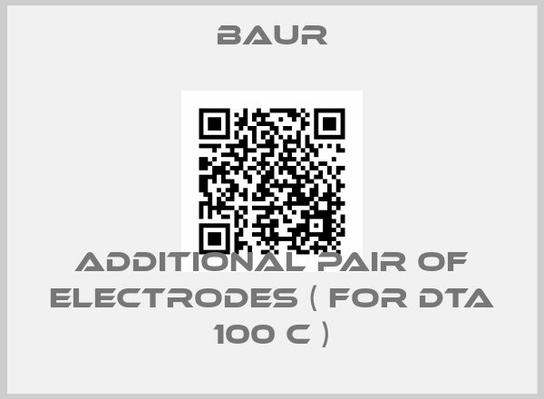 Baur-Additional pair of electrodes ( for DTA 100 C )price