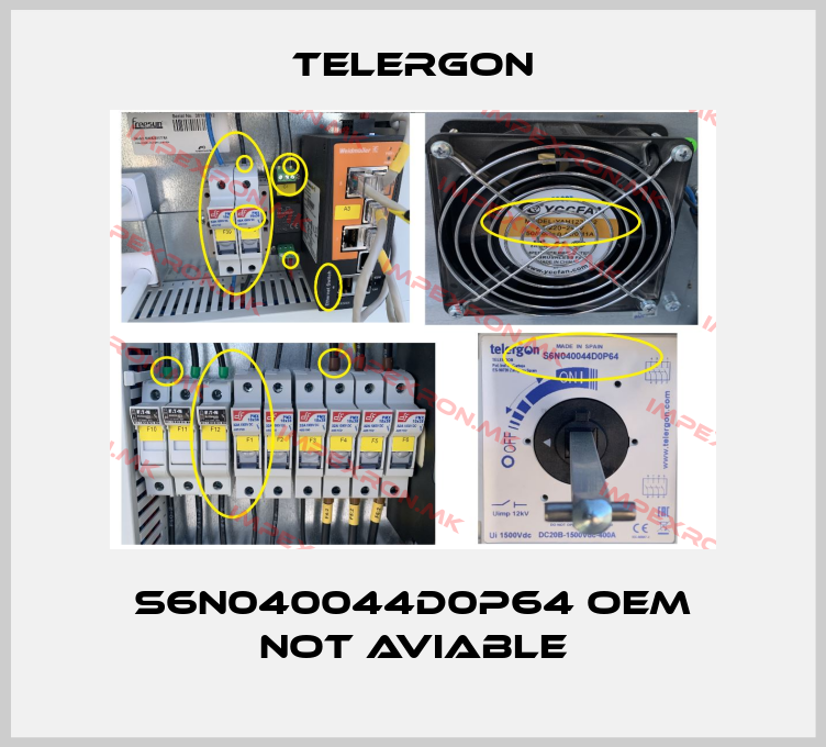 Telergon-S6N040044D0P64 OEM not aviableprice