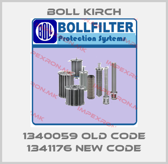 Boll Kirch-1340059 old code 1341176 new codeprice