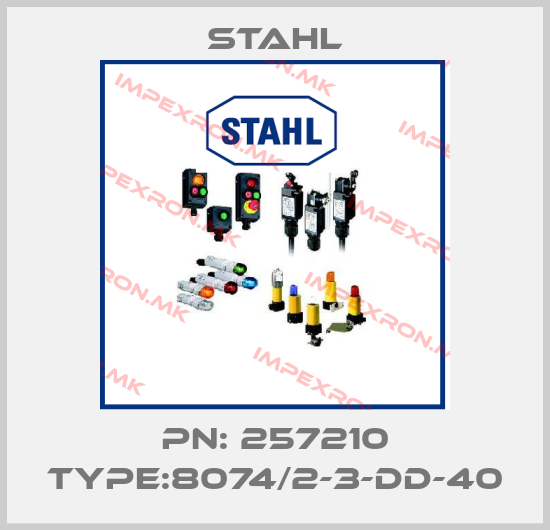 Stahl-PN: 257210 Type:8074/2-3-DD-40price