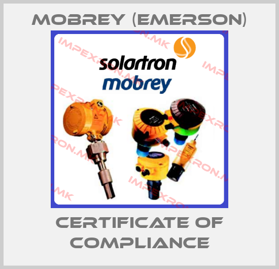 Mobrey (Emerson)-CERTIFICATE OF COMPLIANCEprice