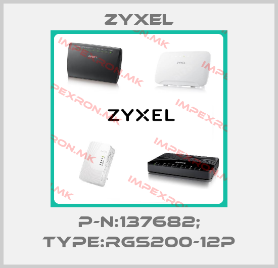 Zyxel-P-N:137682; Type:RGS200-12Pprice