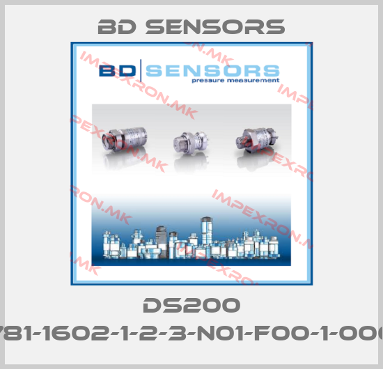 Bd Sensors-DS200 781-1602-1-2-3-N01-F00-1-000price