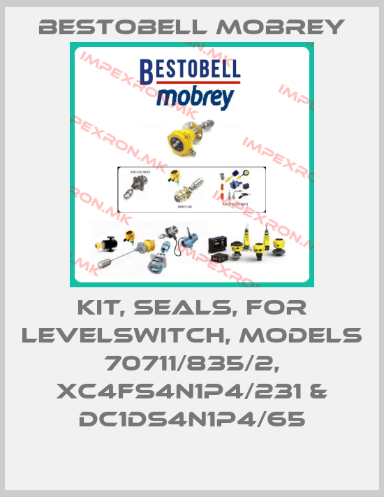 Bestobell Mobrey-Kit, SEALS, FOR LEVELSWITCH, MODELS 70711/835/2, XC4FS4N1P4/231 & DC1DS4N1P4/65price