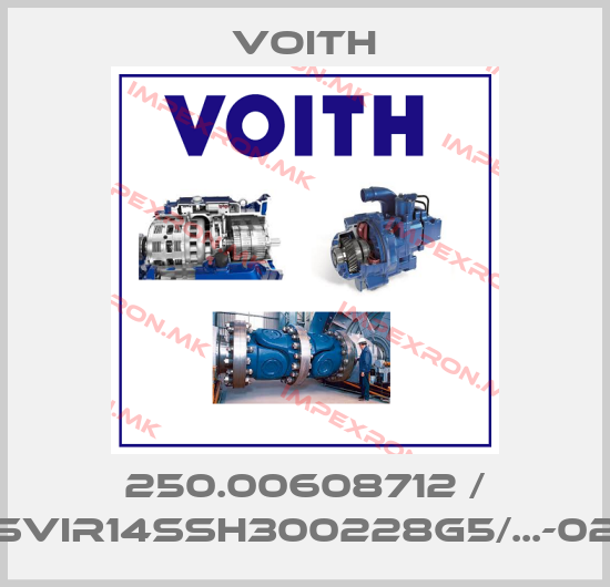 Voith-250.00608712 / SVIR14SSH300228G5/...-02price