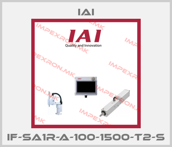 IAI-IF-SA1R-A-100-1500-T2-Sprice