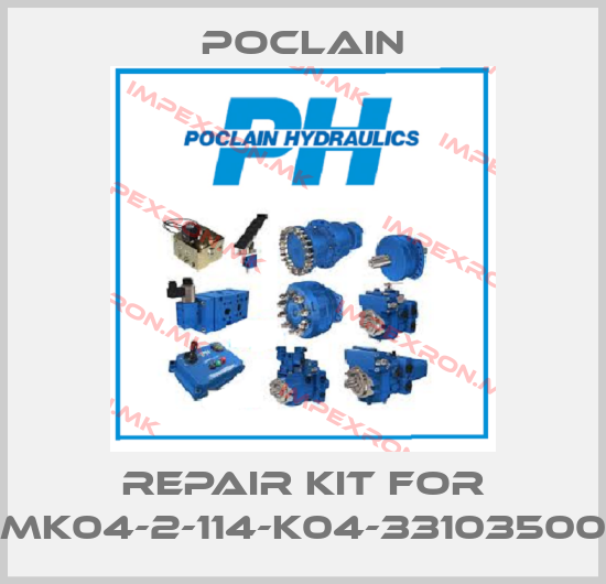 Poclain-Repair kit for MK04-2-114-K04-33103500price