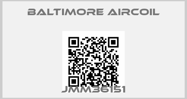 Baltimore Aircoil-JMM36151price