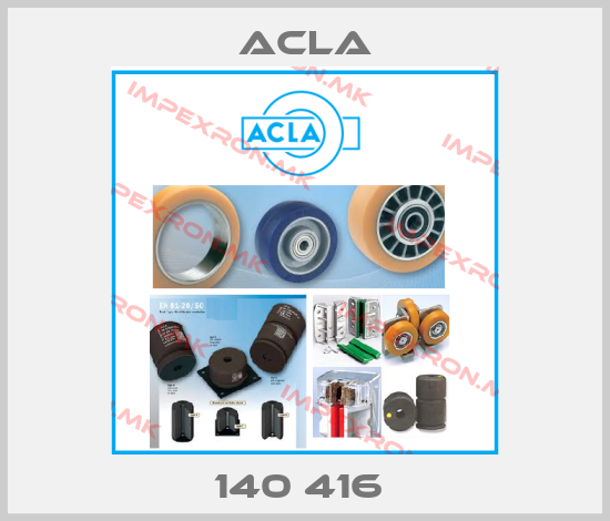 Acla-140 416 price