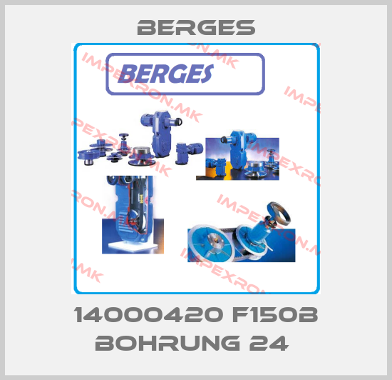Berges-14000420 F150B BOHRUNG 24 price