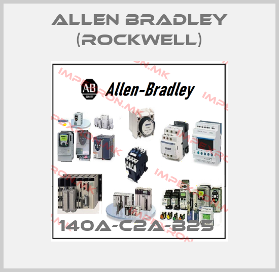 Allen Bradley (Rockwell)-140A-C2A-B25 price