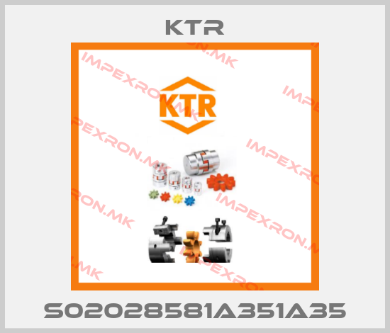 KTR-S02028581A351A35price