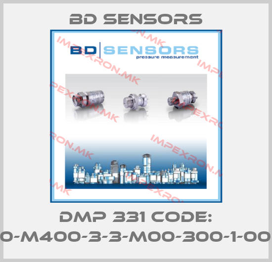 Bd Sensors-DMP 331 Code: 110-M400-3-3-M00-300-1-000price